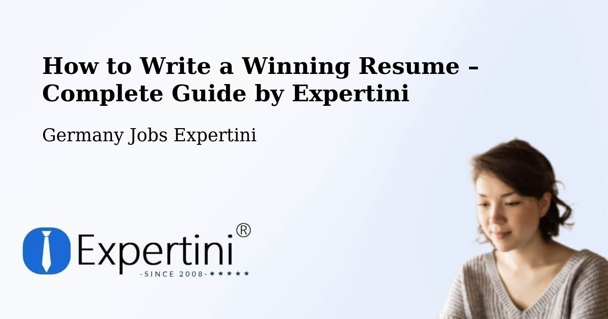 Resume Writing Guide for Job Seekers – Jockgrim - Jockgrim, Germany Jobs Expertini