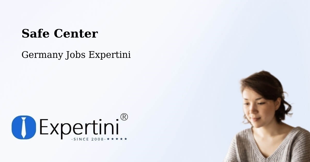Safety Center – Jockgrim - Germany Jobs Expertini